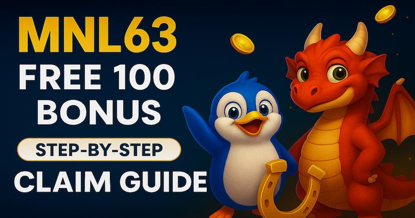 MNL63 Free 100 Bonus – Step-by-Step Claim Guide