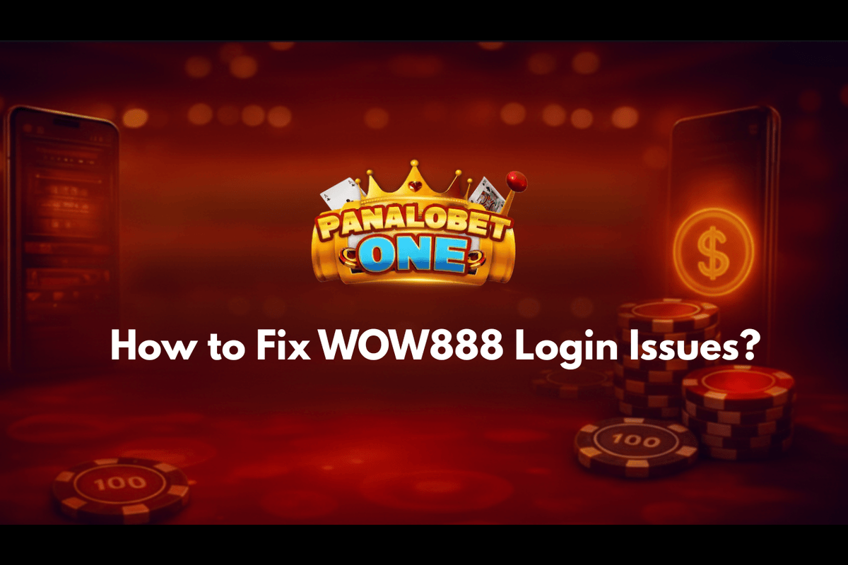 How to Fix WOW888 Login Issues?
