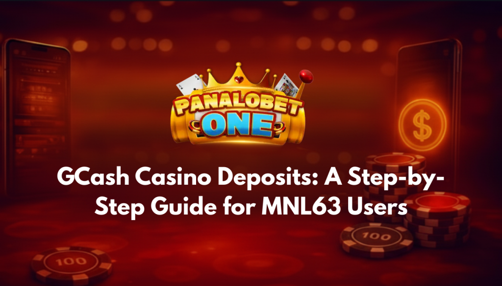 GCash Casino Deposits for MNL63 Users