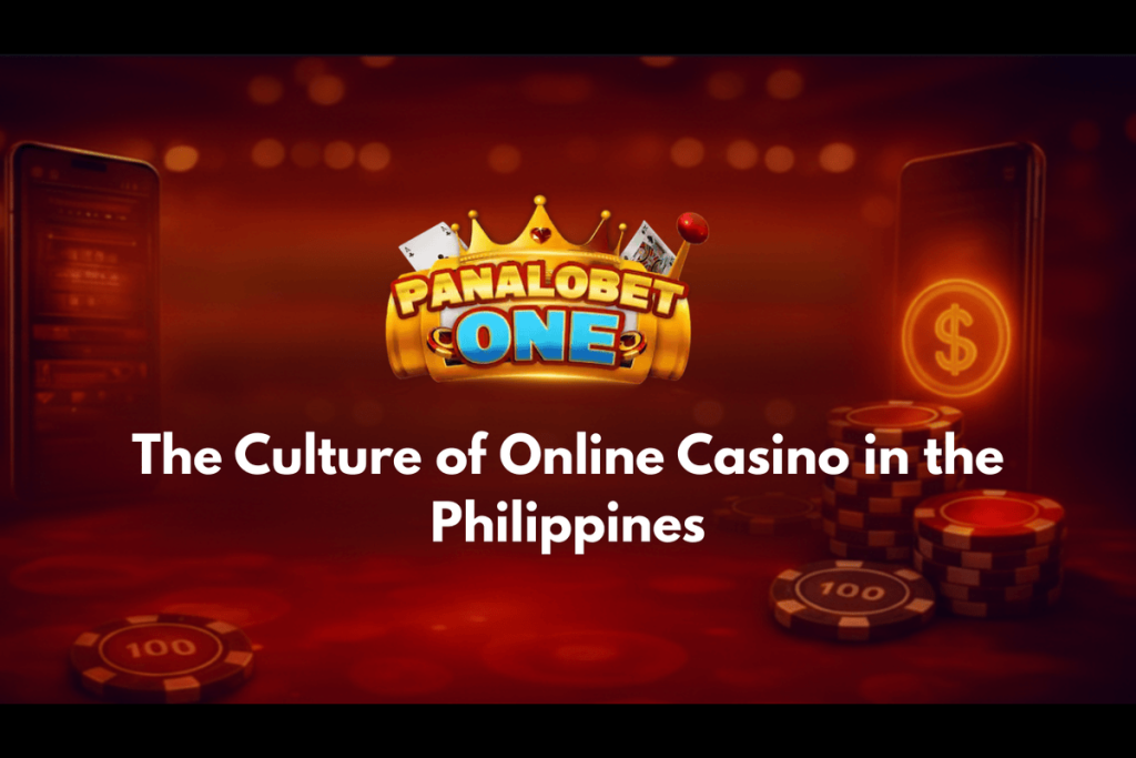 The Culture of Online Casino in the Philippines