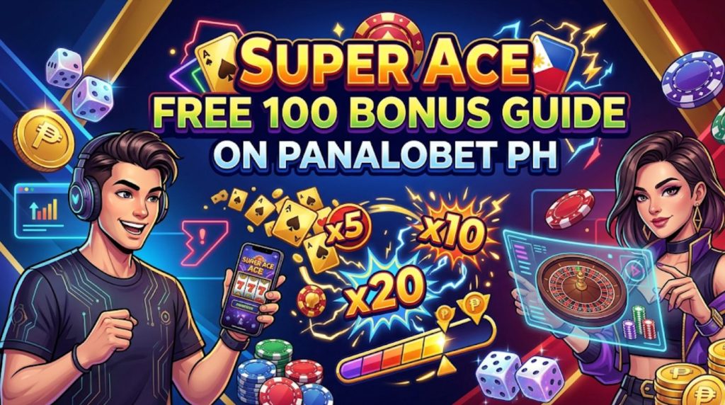 Super Ace Free 100 Bonus Guide on Panalobet PH